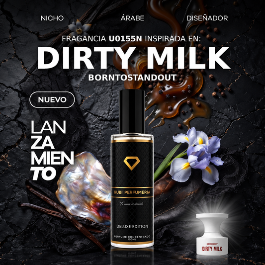 U0155N UDIRTY MILK DUPE DE BORNTOSTANDOUT